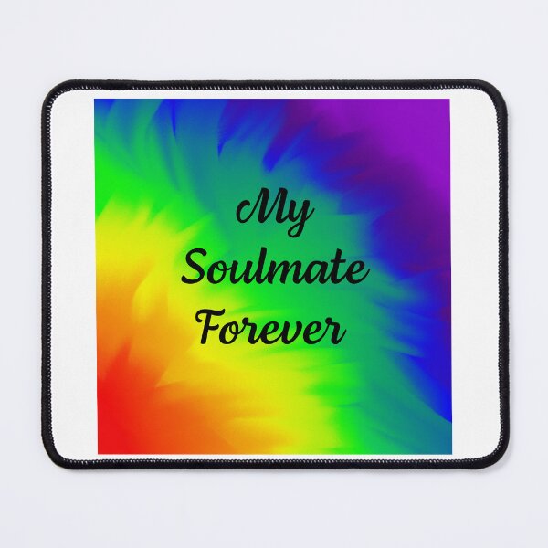 Item preview, My soulmate forever rainbow design designed and sold by RemieJames.