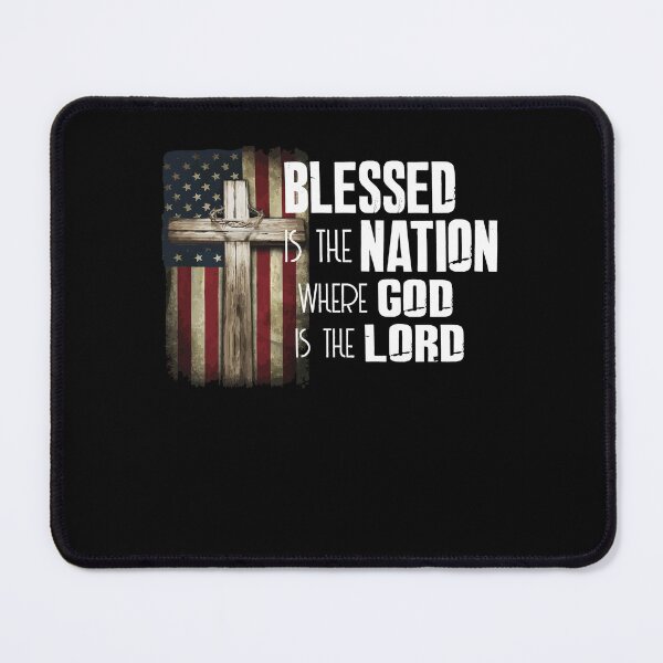 Item preview, Blessed Is The Nation Whose God Is Lord Christian designed and sold by Dressed For  Duty.