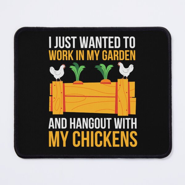 Item preview, Funny Work In Garden Be With Chickens designed and sold by chetan786.