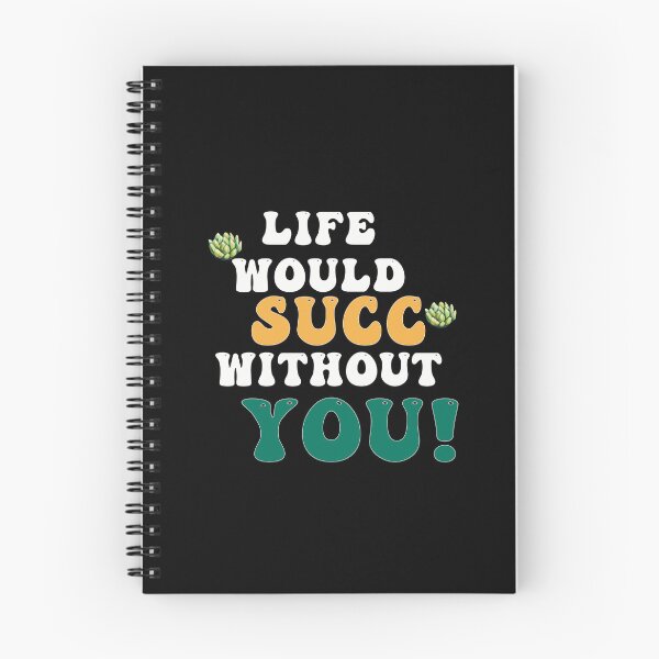 Item preview, Life Would Succ without You |  Succulent Quote| Plant art |Succulent |Thinking of you designed and sold by ShreecreatE.