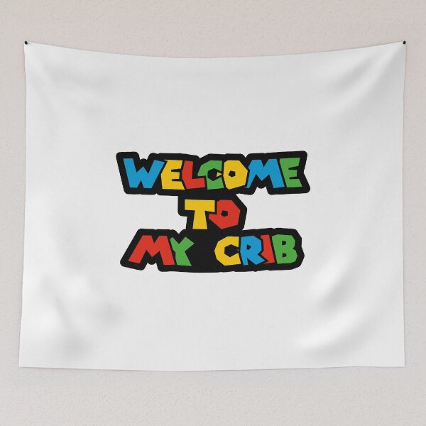 Item preview, Welcome To My Crib Logo Parody designed and sold by everything4eva.