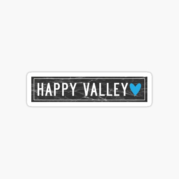 HAPPY VALLEY Sticker