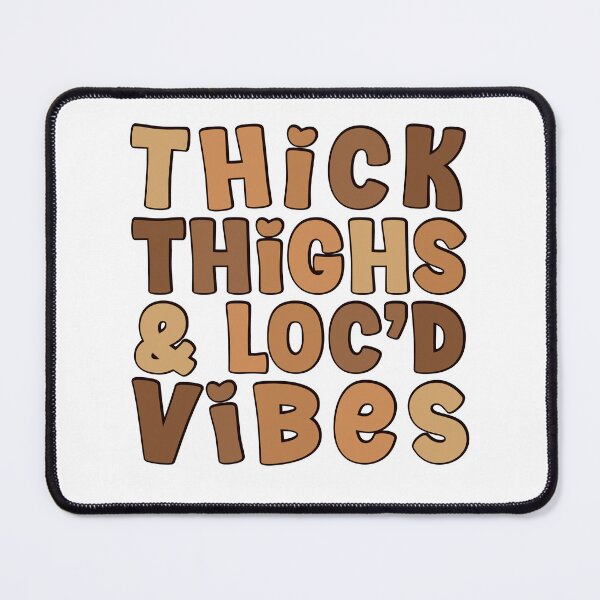 Item preview, Thick Thighs And Loc'd Vibes Black History Month Sticker designed and sold by KGN  CREATIVITY.