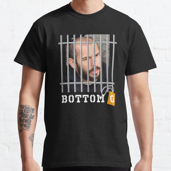 Andrew Tate Bottom G Prison Hair  Classic T-Shirt