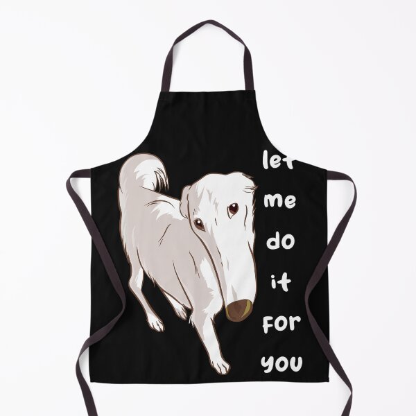 Item preview, let me do it for you - borzoi dog meme designed and sold by Ric Gilar.