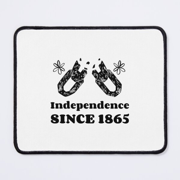 Item preview, Independence since 1865 designed and sold by SerenaBliss.