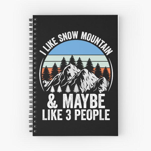 Item preview, I Like Snow Mountain And Maybe Like 3 People Hiking, Camping T-Shirt designed and sold by KGN  CREATIVITY.