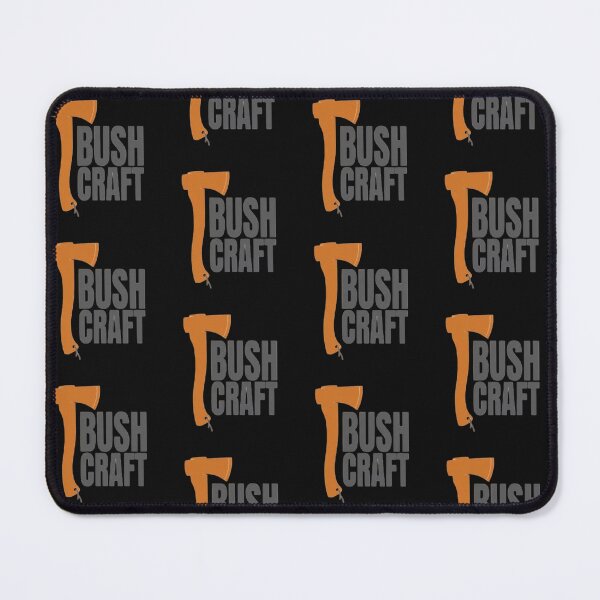 Item preview, BUSH CRAFT designed and sold by RENAGADE4LYF.