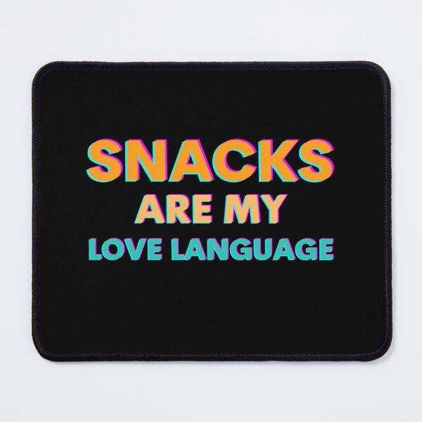 Item preview, Snacks Are My Love Language designed and sold by cherlizadesign.