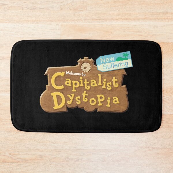 Item preview, Welcome To Capitalist Dystopia New Suffering designed and sold by everything4eva.