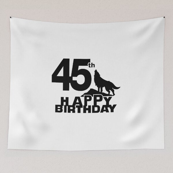 Item preview, 45th Birthday T-Shirt, Happy Birthday T-shirt, wolf theme, Birthday Gift, Design for Man and Ladies ,Boy and Girl ,Classic T-Shirt Gift designed and sold by sixday 7day.