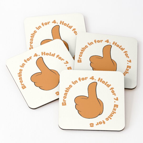 Item preview, Breath in for 4. Hold for 7. Exhale for 8 designed and sold by GabbyC03.