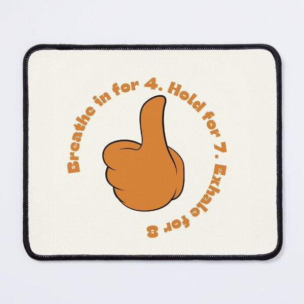 Item preview, Breath in for 4. Hold for 7. Exhale for 8 designed and sold by GabbyC03.