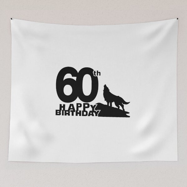Item preview, 60th Birthday T-Shirt, Happy Birthday T-shirt, wolf theme, Birthday Gift, Design for Man and Ladies ,Boy and Girl ,Classic T-Shirt Gift designed and sold by sixday 7day.