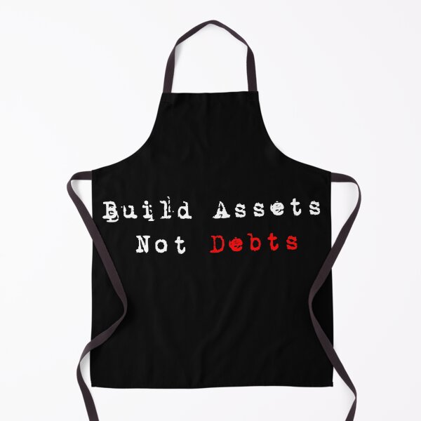 Item preview, Financial Independence / Build Assets, Not Debts designed and sold by Fus-art94.