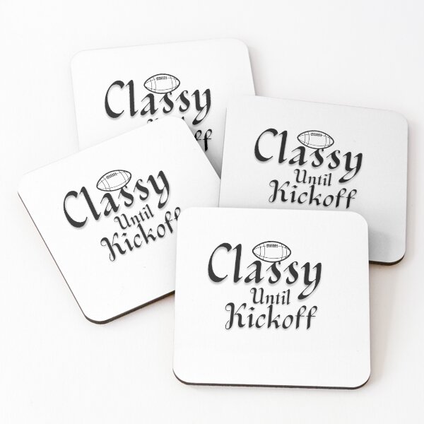 Item preview, Funny Classy Until Kickoff American Football Girl Game Day  designed and sold by ffstyles.