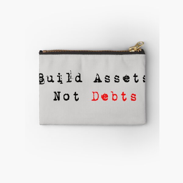 Item preview, Financial Independence / Build Assets, Not Debts designed and sold by Fus-art94.