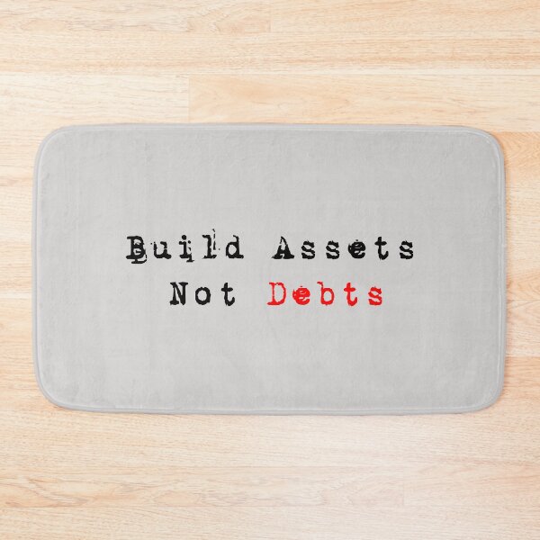 Item preview, Financial Independence / Build Assets, Not Debts designed and sold by Fus-art94.