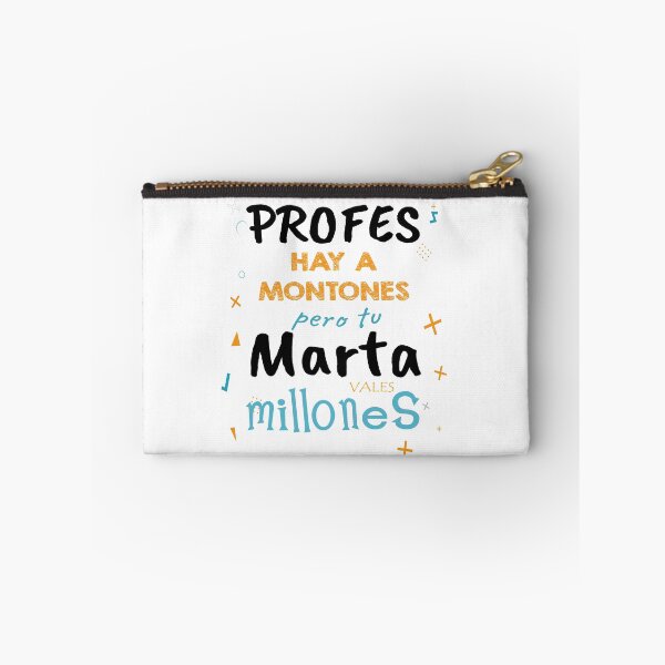 Item preview, PROFES HAY A MONTONES PERO TU MARTA MILLONES - THERE ARE LOTS OF TEACHERS BUT YOUR MARTA MILLIONS designed and sold by BRoukia.