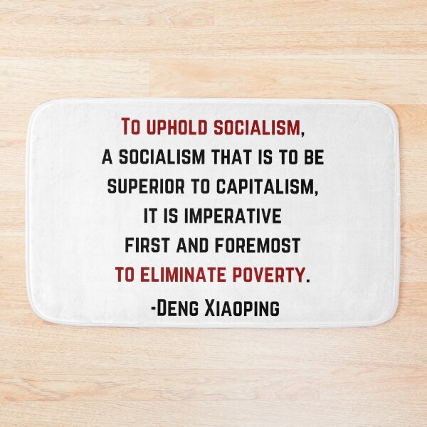 Item preview, Deng Xiaoping Poverty Quote designed and sold by BluebellPainter.