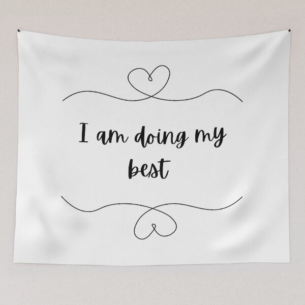 Item preview, I am Doing my Best designed and sold by GabbyC03.