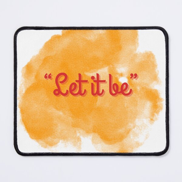 Item preview, Let it be designed and sold by ridhiandparidhi.