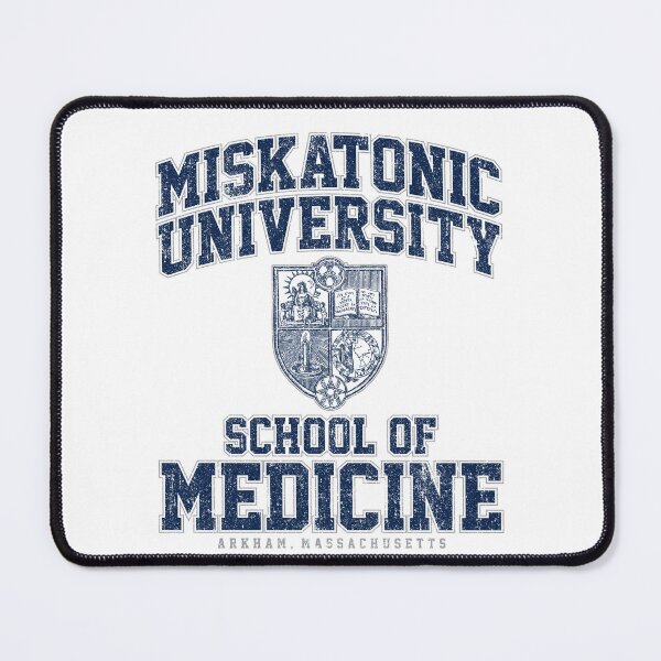 Item preview, Miskatonic University School of Medicine (Variant) designed and sold by huckblade.