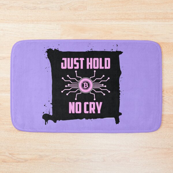 Item preview, Just Hold No Cry Bitcoin Crypto Pink designed and sold by The-Vault.