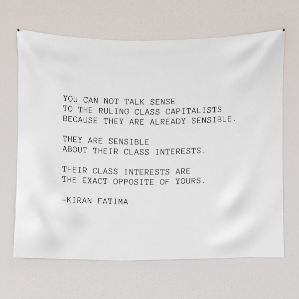 Item preview, Kiran Fatima Class Interests Quote designed and sold by BluebellPainter.