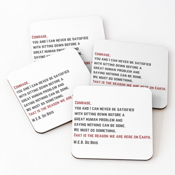 Item preview, W.E.B Du Bois Reason We Are Here Quote designed and sold by BluebellPainter.