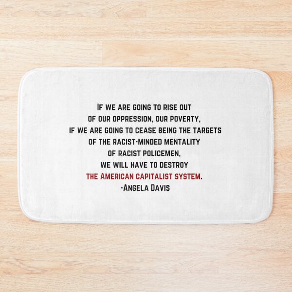 Item preview, Angela Davis Destroy the American Capitalist System Quote designed and sold by BluebellPainter.