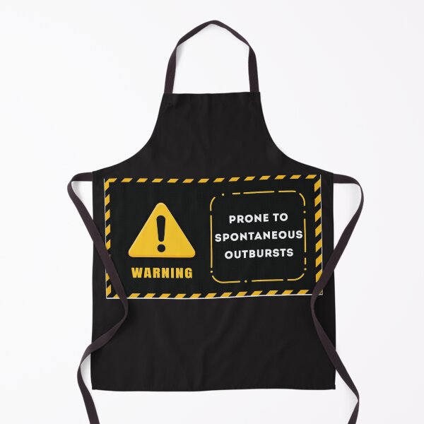 Item preview, Warning Prone to Spontaneous Outbursts Design designed and sold by FuddalanDesigns.