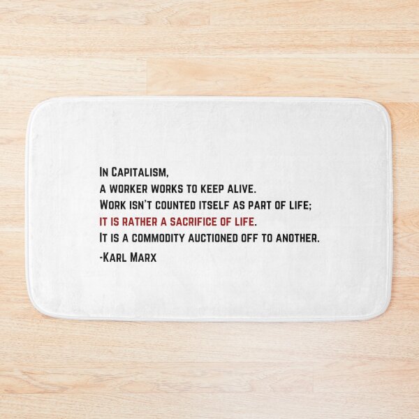 Item preview, Karl Marx Work is a Commodity Quote designed and sold by BluebellPainter.