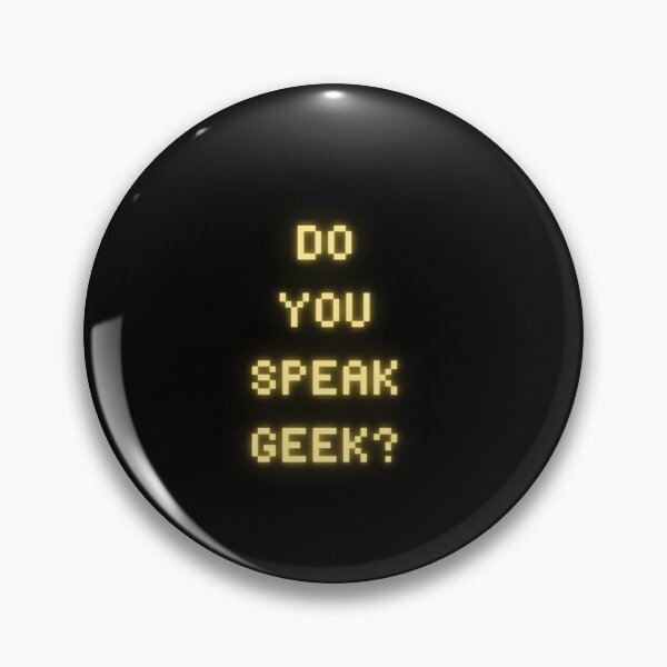 Item preview, Do you speak geek? 1980s influenced design designed and sold by RetroDesignsNW.