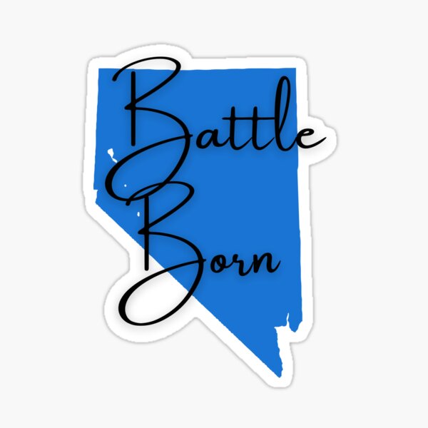 "Nevada Battle Born State Nicknames Series" Sticker for Sale by