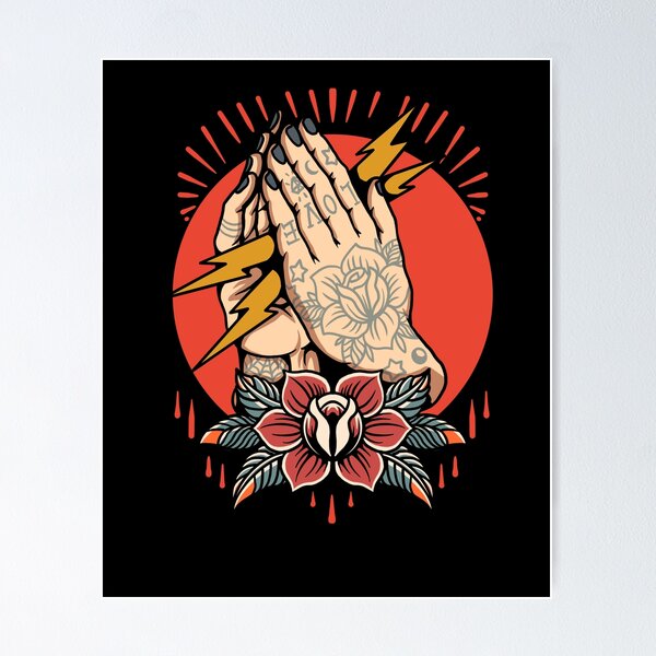 Praying Hands Tattoo Posters for Sale | Redbubble