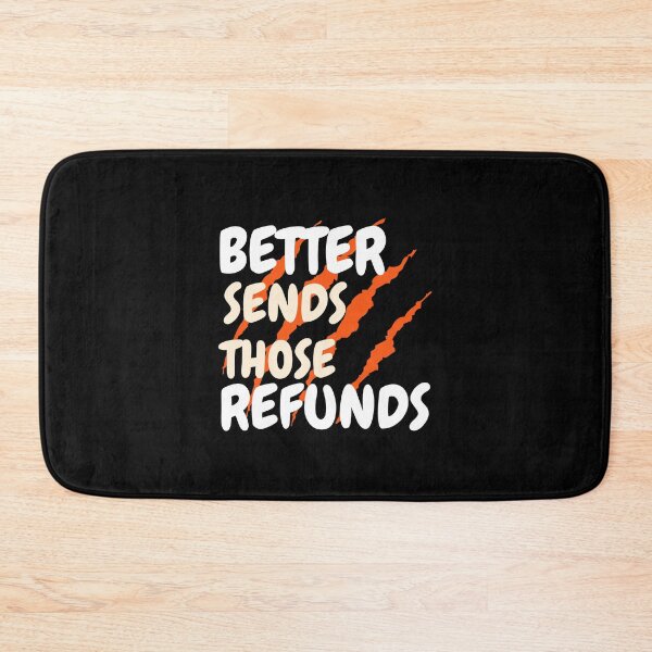 Item preview, better send those refunds designed and sold by Itsforyou1.