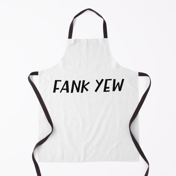 Item preview, Fank Yew or Thank You a Misspelled Funny British Accent designed and sold by Dexter Freeman.
