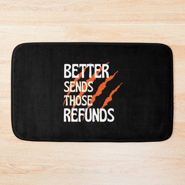 Item preview, better send those refunds designed and sold by Itsforyou1.