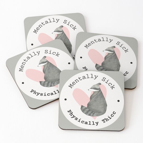 Item preview, Mentally Sick, Physically Thicc - Chubby Raccoon designed and sold by SICK-SENSE.