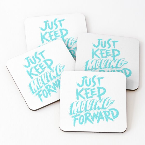 Item preview, Just Keep Moving Forward designed and sold by kindryb.