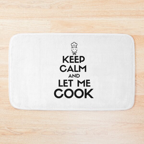 Item preview, Keep calm and let me cook designed and sold by mksjr.