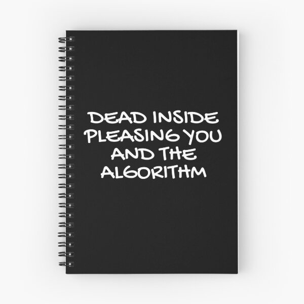 Item preview, Dead inside pleasing you and the algorithm  designed and sold by champagnemoment.