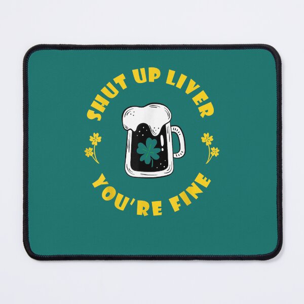 Item preview, Dark Beer Drinking Saint Patricks Shut Up Liver T-Shirt designed and sold by zedbubblez.