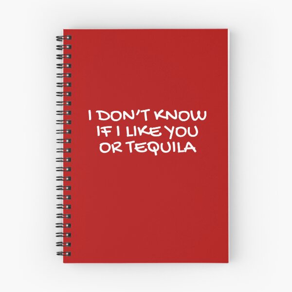 Item preview, I dont know if i like you or tequila  designed and sold by champagnemoment.