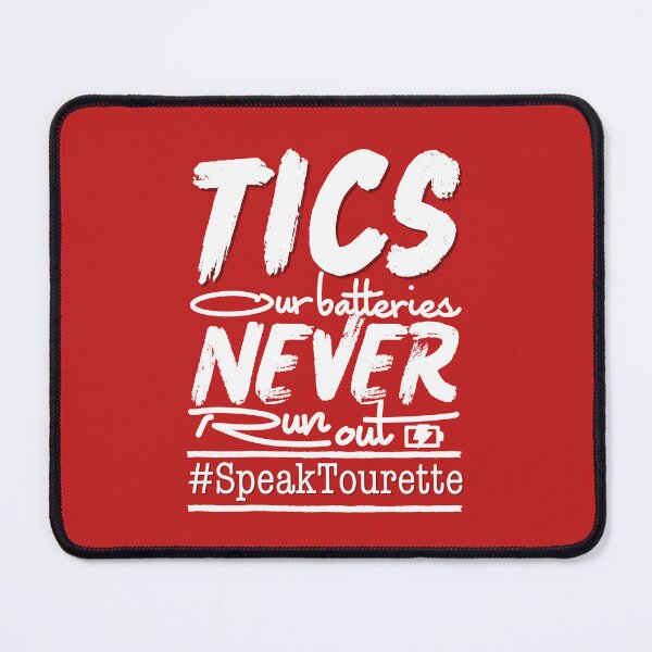 Item preview, TICS... Our Batteries Never Run Out! Tourette Syndrome Awareness , Tourettes designed and sold by MJDezigns.