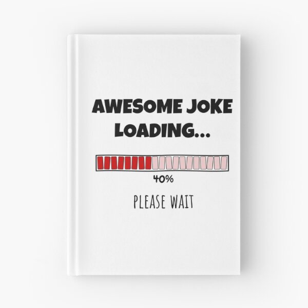 Item preview, Awesome Joke Loading... Please wait | Funny and witty loading bar text design designed and sold by ArtworkbyEmmy.