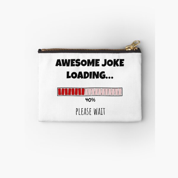 Item preview, Awesome Joke Loading... Please wait | Funny and witty loading bar text design designed and sold by ArtworkbyEmmy.