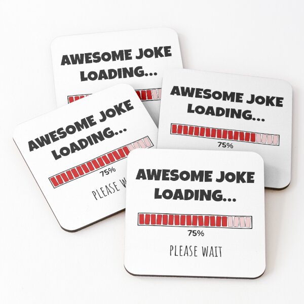 Item preview, Awesome Joke Loading... Please wait | Funny and witty loading bar text design designed and sold by ArtworkbyEmmy.