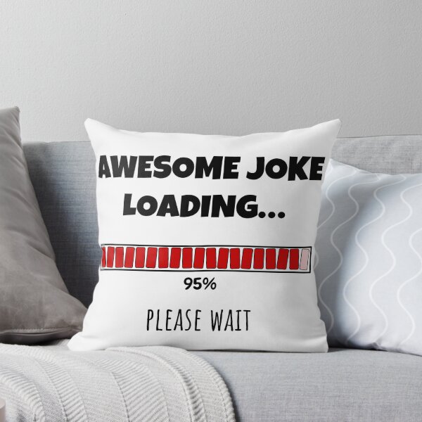 Item preview, Awesome Joke Loading... Please wait | Funny and witty loading bar text design designed and sold by ArtworkbyEmmy.